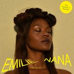 Emilie Nana - I Rise - The Francois K Remixes
