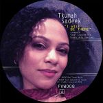Tkumah Sadeek - I Will Be There Till I See The Light