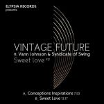 Vintage Future & Johnson, Vann & Syndicate of Swing - Sweet Love
