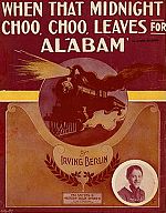 When the Midnight Choo-Choo Leaves for Alabam