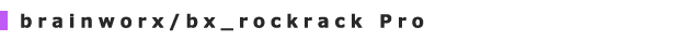 brainworx/bx_rockrack Pro