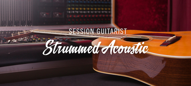 STRUMMED ACOUSTIC: (KOMPLETE ULTIMATE 11/KOMPLETE 11)