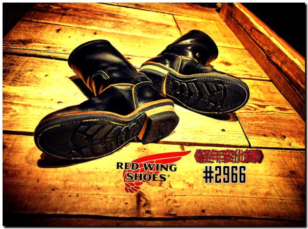 miiページ RED WING #2966 ～経年変化の巻～ | JUNKY CLASSICS