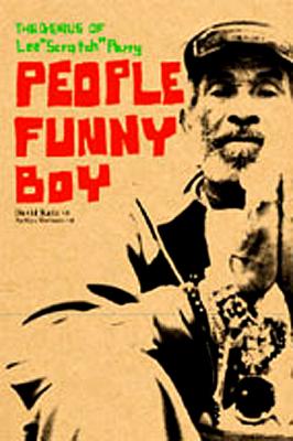 People Funny Boy：The Genius of Lee Scratch Perry | AUDIO BLOG