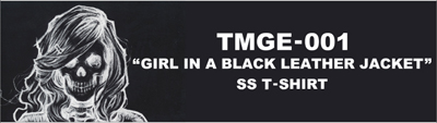 TMGE-001 “GIRL IN A BLACK LEATHER JACKET”SS T-SHIRT THEE MICHELLE GUN ELEPHANT(ミッシェルガンエレファント)
