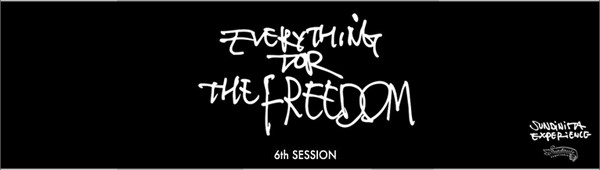 Х楦 YUSUKE CHIBA meets RUDE GALLERY SUNDINISTA EXPERIENCE 6th SESSION EVERYTHING FOR THE FREEDOM ǥ˥ڥꥨ