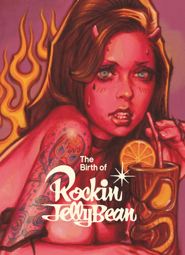 ロッキンジェリービーン Rockin Jelly Bean画集 / -The Birth of Rockin Jelly Bean 覆面画家の誕生-