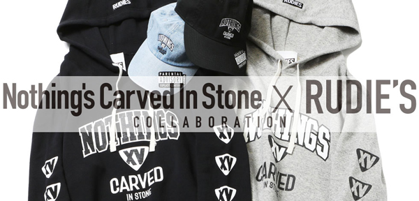 Nothings Carved In Stone×RUDIES