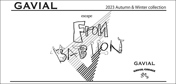 GAVIAL 2023 AUTUMN＆WINTER COLLECTION 先行ご予約受付開始 | AUDIO BLOG
