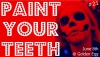 paint your teeth flyer