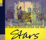 stars In Our Bedroom After The War