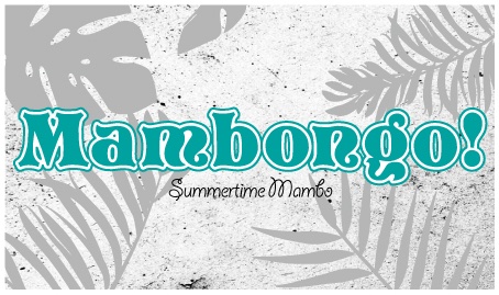 summertime mambongo2023