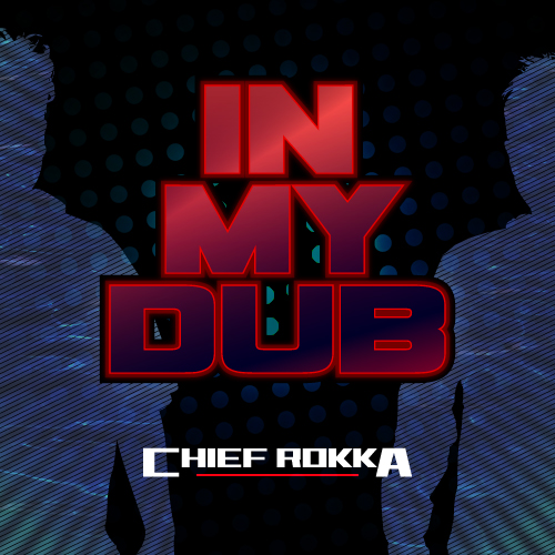 IN MY DUB