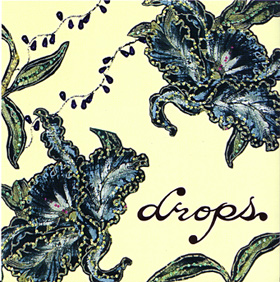 drops