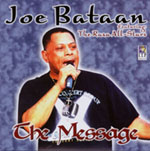 JOE BATAAN -The Message