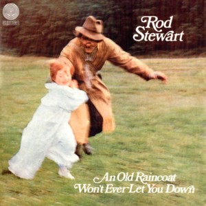 An Old Raincoat Ever Let You Down