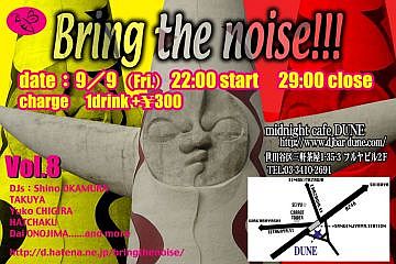 bringthenoise8