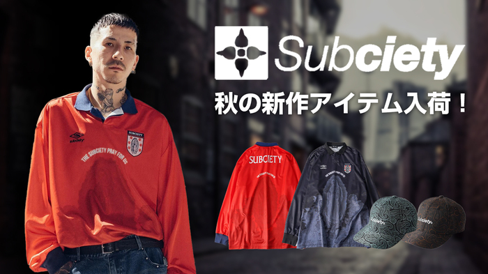 Subciety より秋の新作が入荷！マリアのグラフィックをプリントしたサッカー・シャツやジャガード織のペイズリー生地で高級感を演出したキャップが登場！