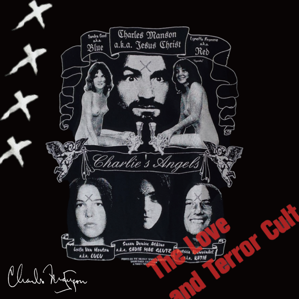 更新1227□チャールズ・マンソン Charles Manson / Charlie's Angels T