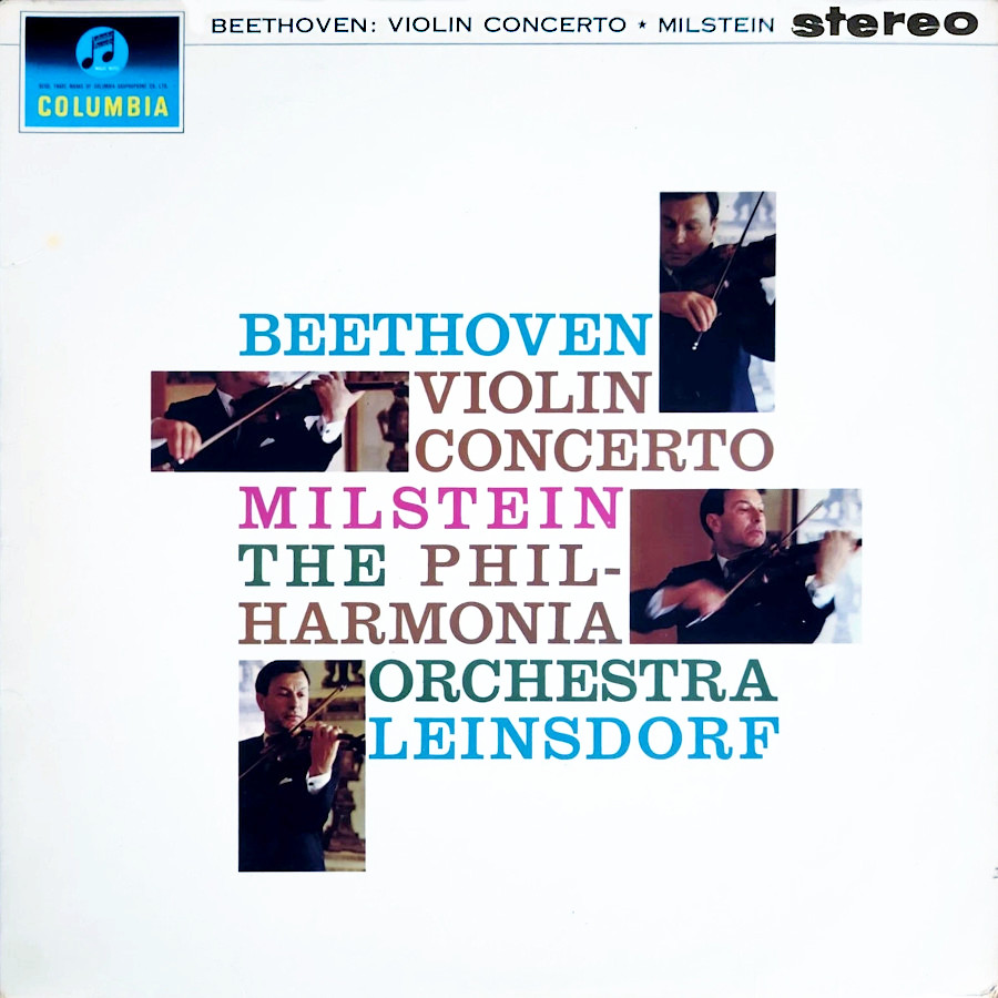 ベートーヴェン ヴァイオリン協奏曲 - ミルシテイン／ラインスドルフ
