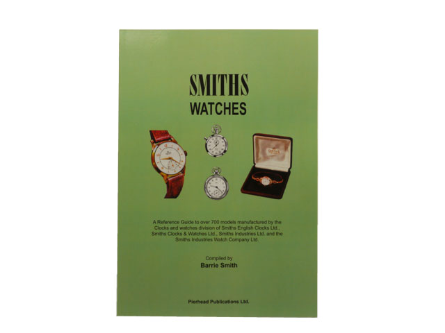 洋書 スミス・腕時計・懐中時計 SMITHS WATCHES by Barrie Smith | BLS 