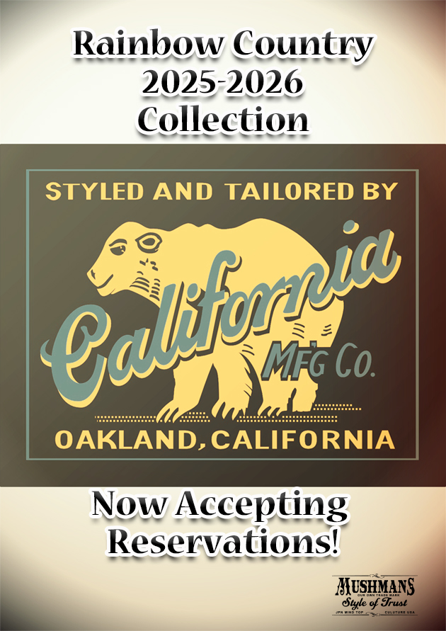 Rainbow Country[California MFG.Co]2025-2026 Model 受注会開催