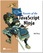 Secrets of JavaScript Ninja
