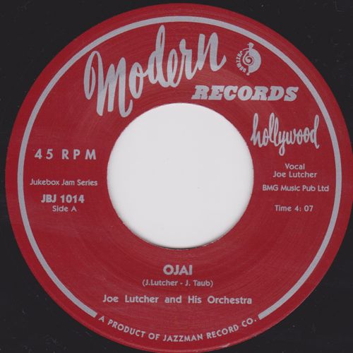 Ojai / Joe Lutcher and His Orchestra (Jukebox Jam Series 