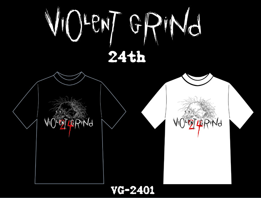 ◇VIOLENT GRIND(バイオレントグラインド） 24周年Tシャツ予約受付