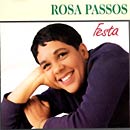 Rosa Passos - Festa