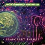 Space Dimension Controller - Temporary Thrillz